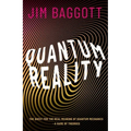 Quantum Reality: The Quest for the Real Meaning of Quantum Mechanics - A Game of Theories