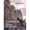The Language of the English Street Sign