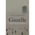 Gazelle: Nine Monologues