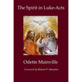 The Spirit in Luke-Acts