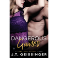 Dangerous Games