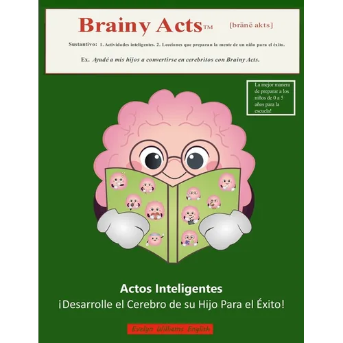 Actos Inteligentes: Spanish translation of Brainy Acts