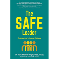 The SAFE Leader: Engineering Inclusive Cultures
