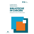 Biblioteche in carcere: Dall'esperienza romana un modello avanzato