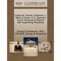 Dallas M. Parnell, Petitioner, V. State of Texas. U.S. Supreme Court Transcript of Record with Supporting Pleadings
