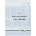 Implant System for the Recording of Internal Muscle Activity to Control a Hand Prosthesis