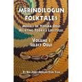 Merindilogun Folktales: Morals Of Yoruba Odus Relating Today's Lifestyles