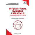 International Business Essentials You Always Wanted to Know