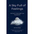 A Sky Full of Feelings