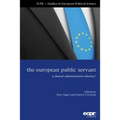 The European Public Servant: A Shared Administrative Identity?