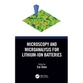 Microscopy and Microanalysis for Lithium-Ion Batteries