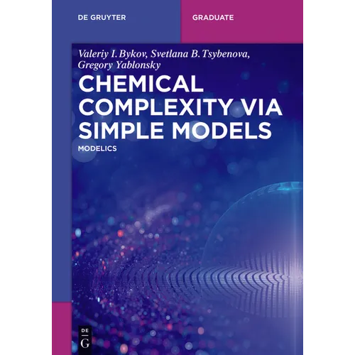Chemical Complexity Via Simple Models: Modelics
