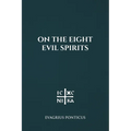 On the Eight Evil Spirits