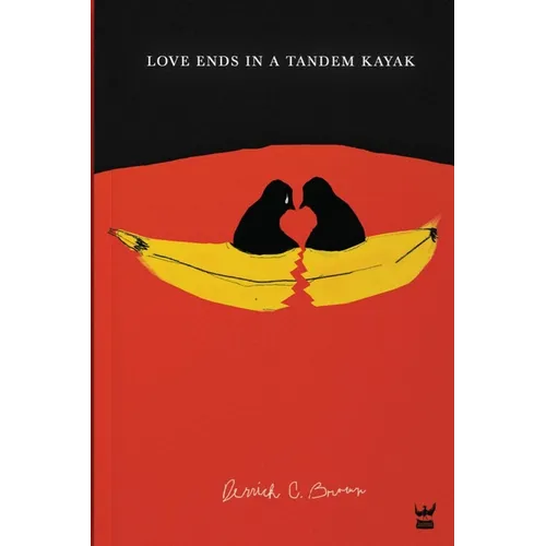 Love Ends in a Tandem Kayak