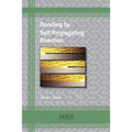 Bonding by Self-Propagating Reaction