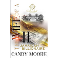 The Wife Of A Jamaican Billionaire 2: An African American Romance