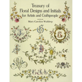 Treasury of Floral Designs and Initials for Artists and Craftspeople