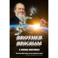 Brother Brigham