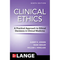 Clinical Ethics: A Practical Approach to Ethical Decisions in Clinical Medicine, Ninth Edition