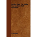 Design Data for Radio Transmitters and Receivers