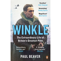 Winkle: The Extraordinary Life of Britain's Greatest Pilot