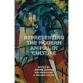 Representing the Modern Animal in Culture