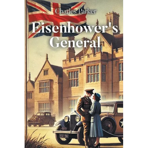Eisenhower's General