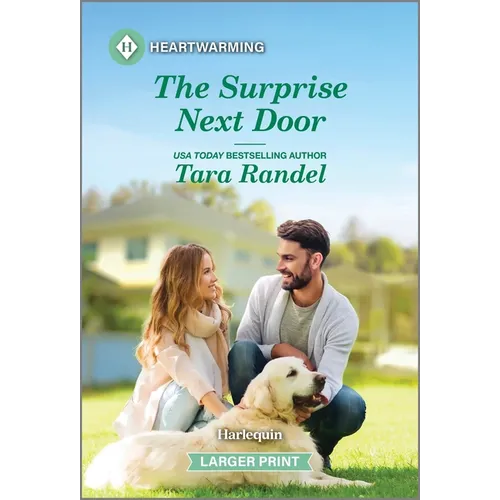 The Surprise Next Door: A Clean and Uplifting Romance