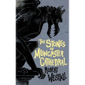 The Stones of Muncaster Cathedral: Two Stories of the Supernatural
