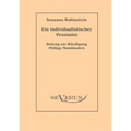 Ein individualistischer Pessimist: Beitrag zur Würdigung Philipp Mainländers