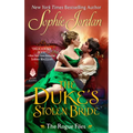 The Duke's Stolen Bride: The Rogue Files