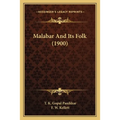 Malabar And Its Folk (1900)