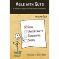 Agile with Guts