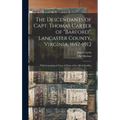 The Descendants of Capt. Thomas Carter of "Barford", Lancaster County, Virginia, 1652-1912; With Genealogical Notes of Many of the Allied Families