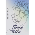 Thread and Twine