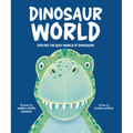 Dinosaur World: Explore the Busy World of Dinosaurs