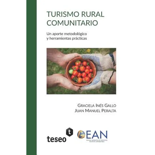 Turismo rural comunitario: Un aporte metodológico y herramientas prácticas