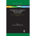 Experiential Learning and Outdoor Education: Traditions of Practice and Philosophical Perspectives
