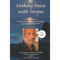 Making Peace With Herpes (New Edition)