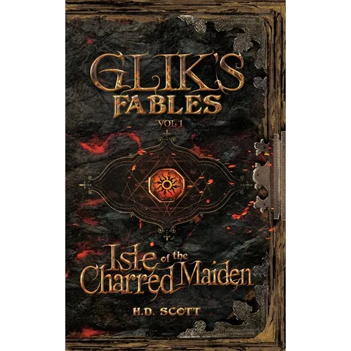 Glik's Fables Vol 1: Isle of the Charred Maiden