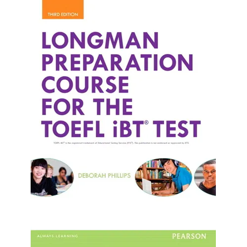 Longman Preparation Course for the Toefl(r) IBT Test, with Mylab English and Online Access to MP3 Files, Without Answer Key