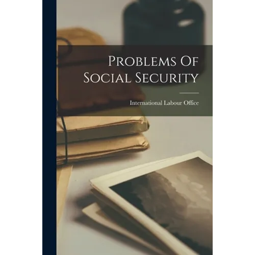 Problems Of Social Security