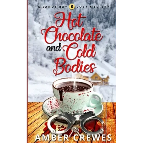 Hot Chocolate and Cold Bodies