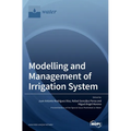 Modelling and Management of Irrigation System