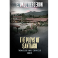 The Ploys of Santiago
