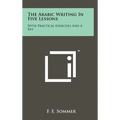 The Arabic Writing in Five Lessons: With Practical Exercises and a Key