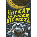 First Cat in Space Ate Pizza