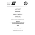 Light List Volume IV, 2018 - Gulf of Mexico: Econfina River, Florida to the Rio Grande, Texas