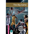 Oxford Bookworms 3e Starter the Big Game