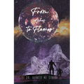 From Ashes to Flames